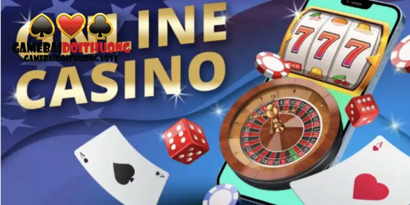 Casino trực tuyến