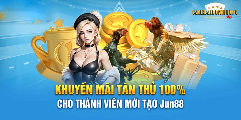 Khuyến mãi Jun88 siêu khủng, rinh quà cực chất