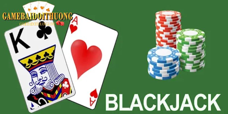 Khái quát game bài blackjack